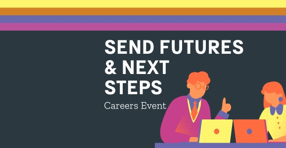 SEND Future and Next Steps Careers Event
